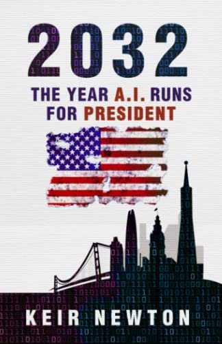 2032: The Year A.I. Runs For President