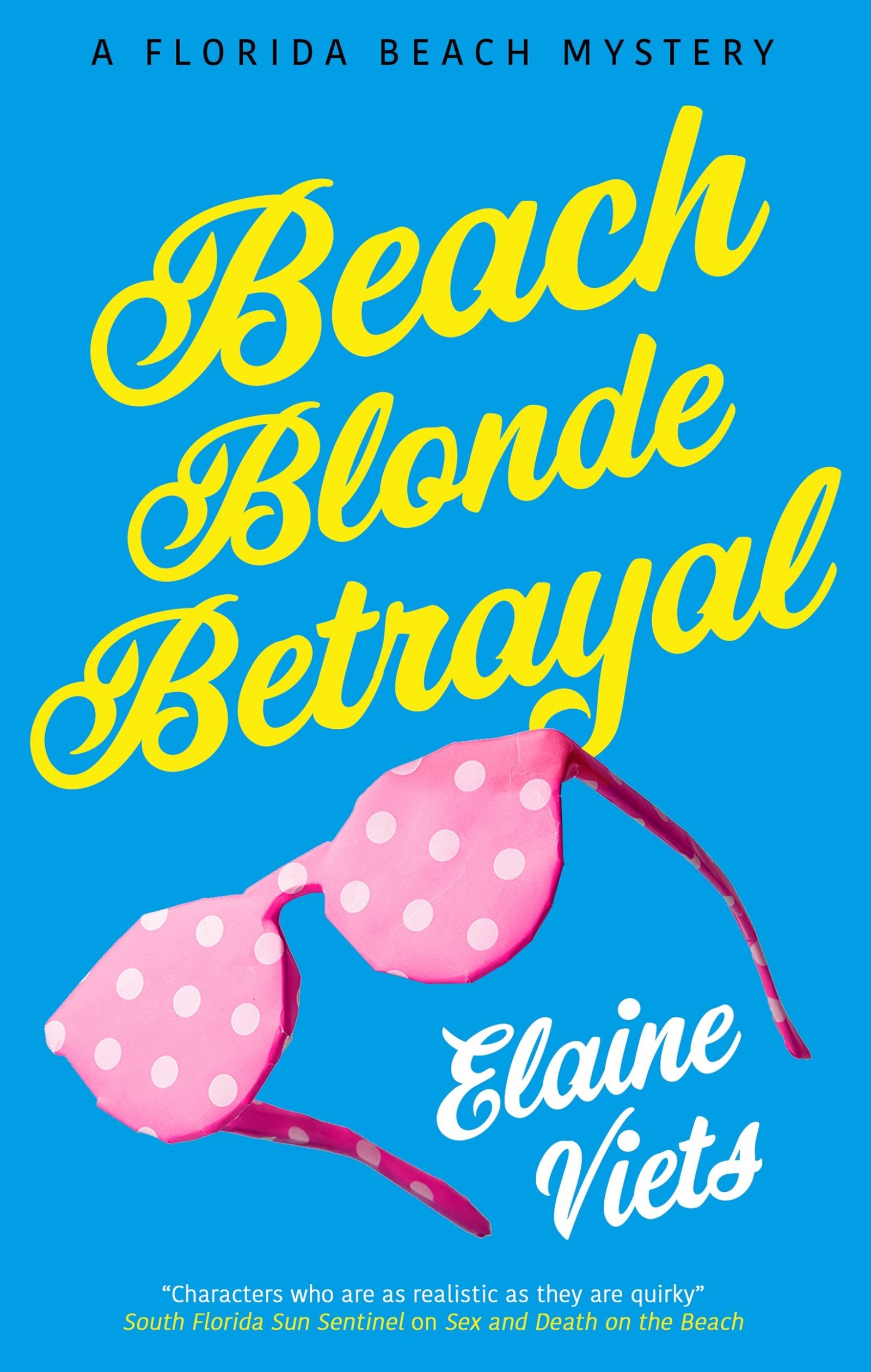 Beach Blonde Betrayal