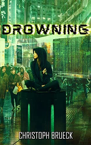 DROWNING: A SCI FI MYSTERY THRILLER