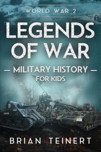 Legends of War Military History: WW2