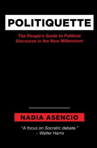 Politiquette: The People's Guide to Political Discourse