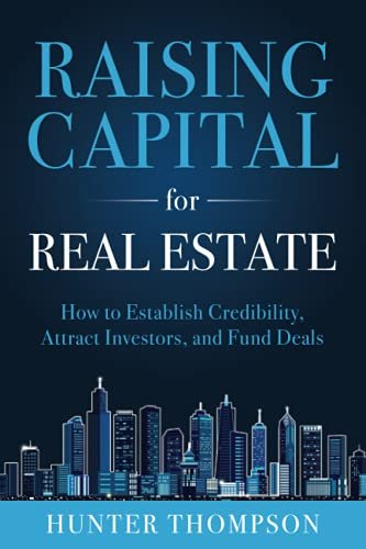 Raising Capital for Real Estate