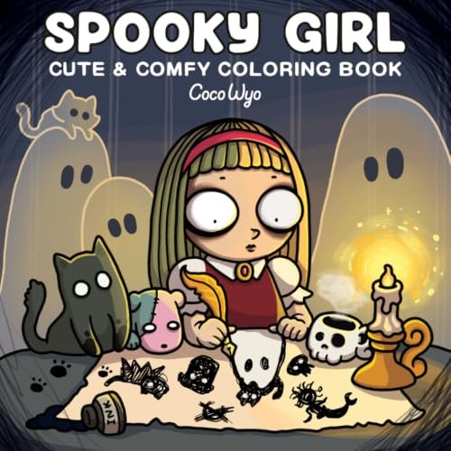 Spooky Girl: Coloring Book for Adults Featuring Cute Quirky Characters in Cozy Moments for Relaxation