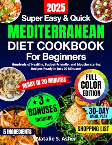 Super Easy & Quick Mediterranean Diet Cookbook for Beginners