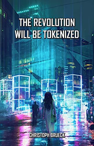THE REVOLUTION WILL BE TOKENIZED: AN URBAN SCI FI THRILLER (The Daedalus Cycle Book 1)
